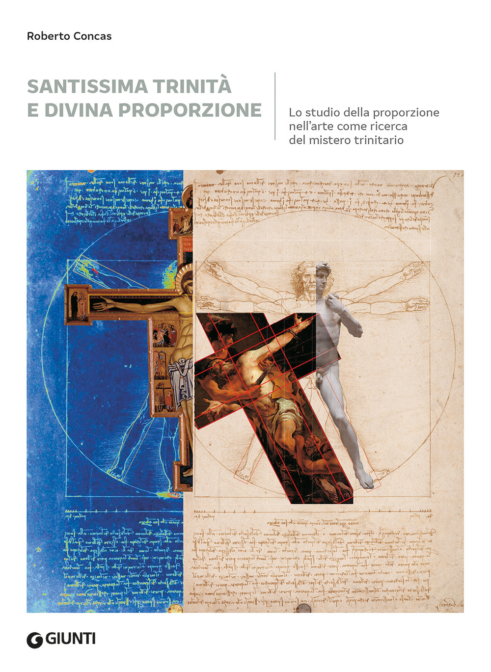 Santissima trinità e divina proporzione. Lo studio della proporzione nell'arte come ricerca del mistero trinitario