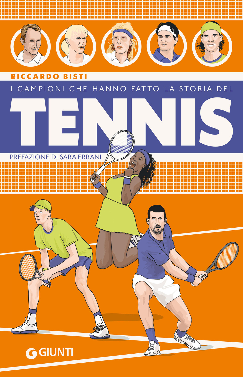 I campioni che hanno fatto storia tennis