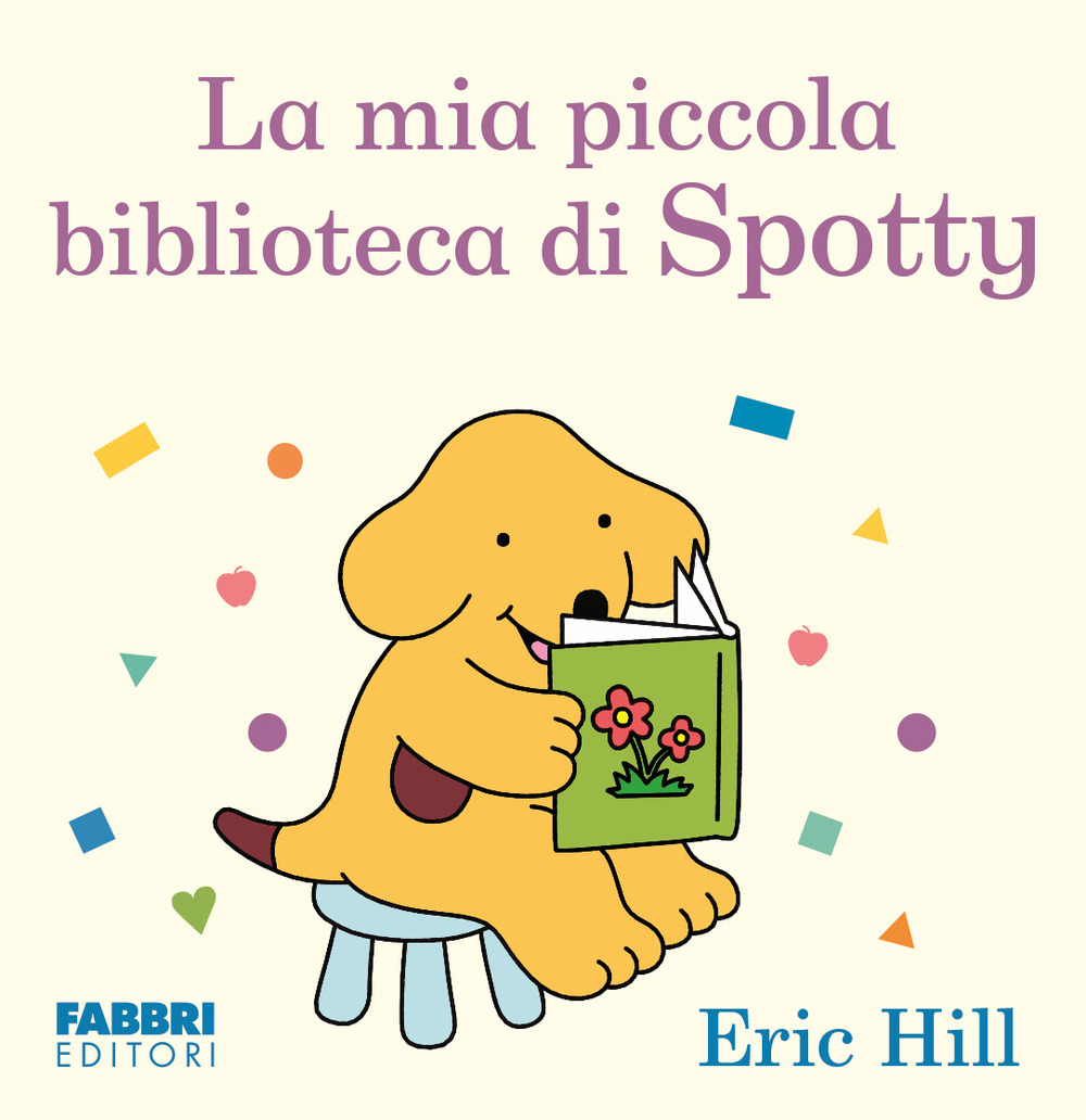 La mia piccola biblioteca. Spotty. Ediz. illustrata