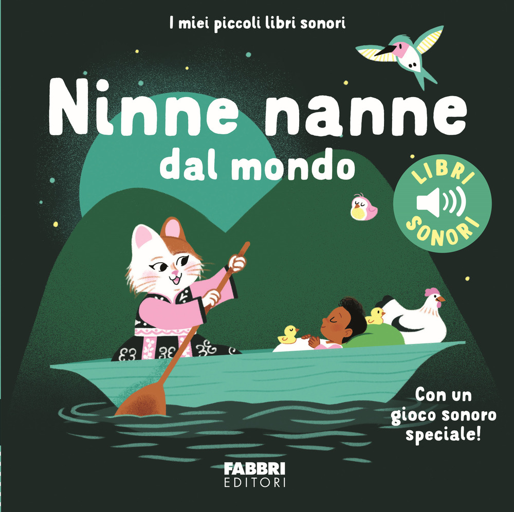 Ninne nanne dal mondo. Ediz. a colori