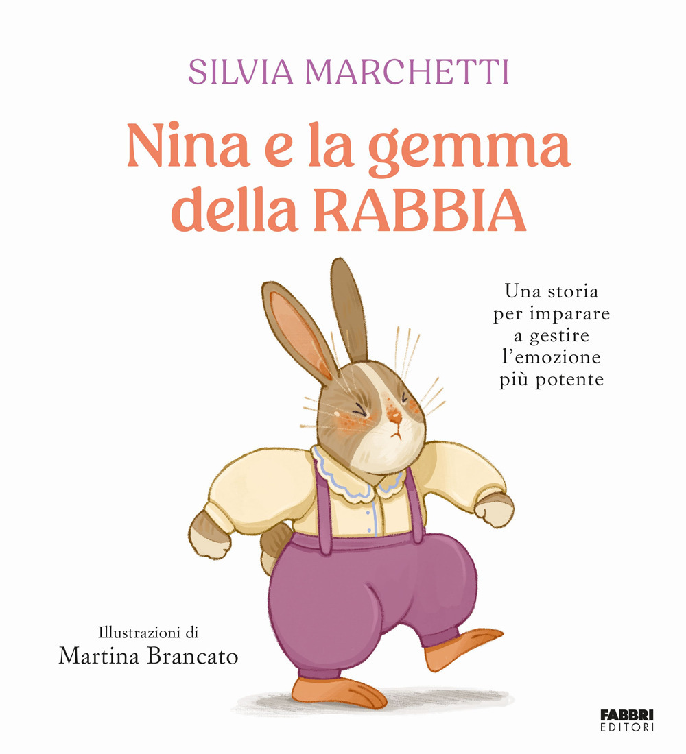Nina e la gemma della rabbia. Ediz. a colori