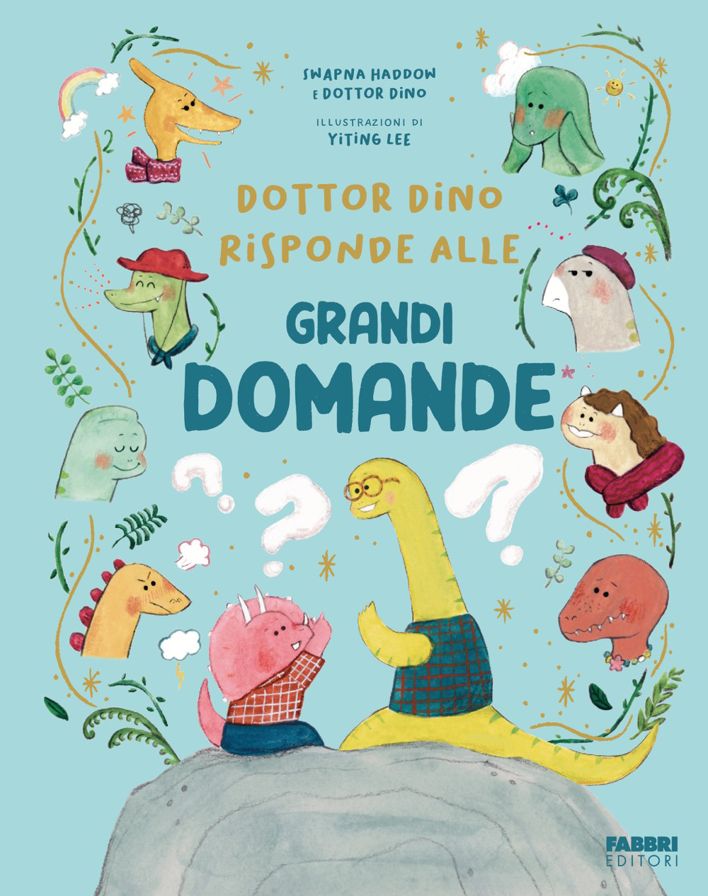 Dottor Dino risponde alle grandi domande. Ediz. illustrata