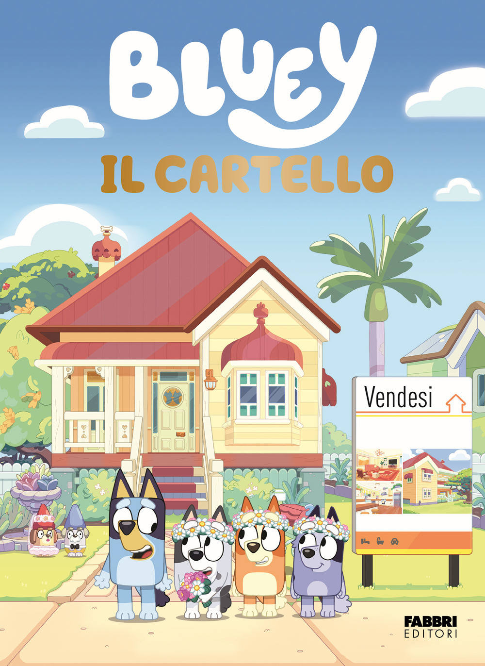 Il cartello. Bluey. Ediz. a colori