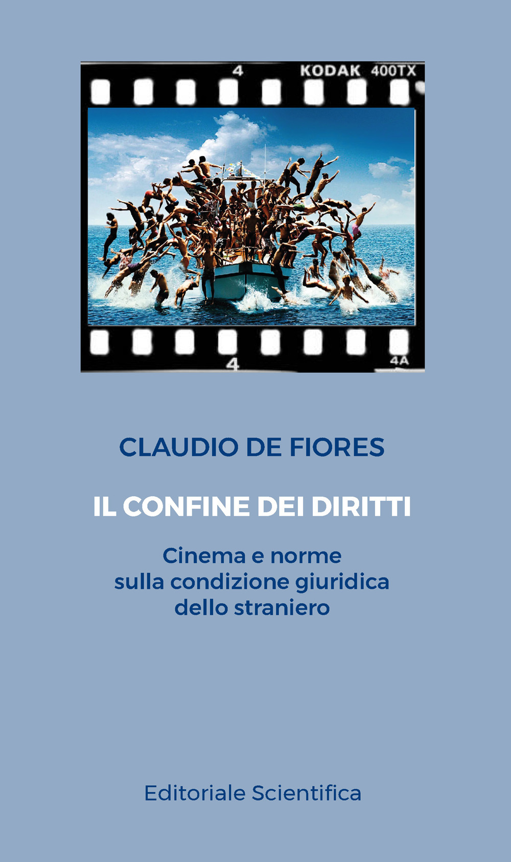 Il confine dei diritti. Cinema e norme sulla condizione giuridica dello straniero