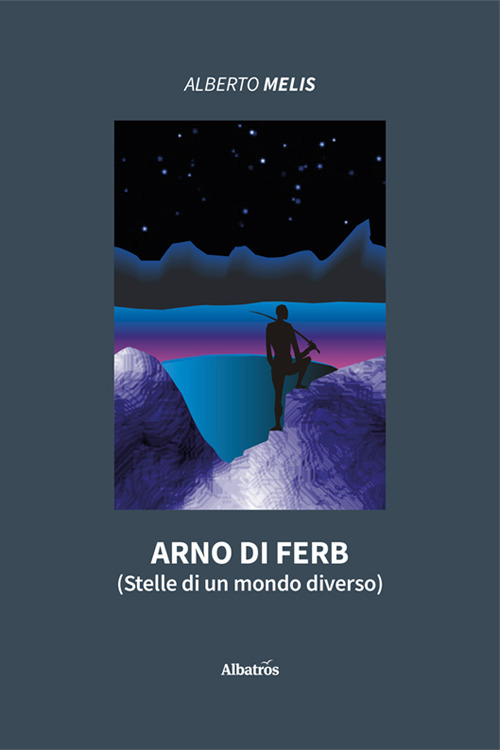 Arno di Ferb (Stelle di un mondo diverso)