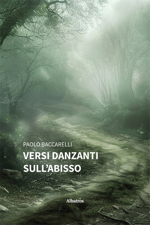 Versi danzanti sull'abisso