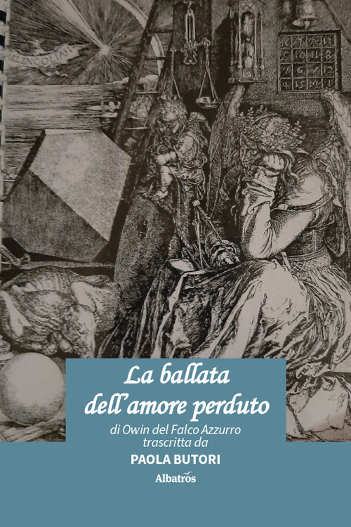 La ballata dell'amore perduto