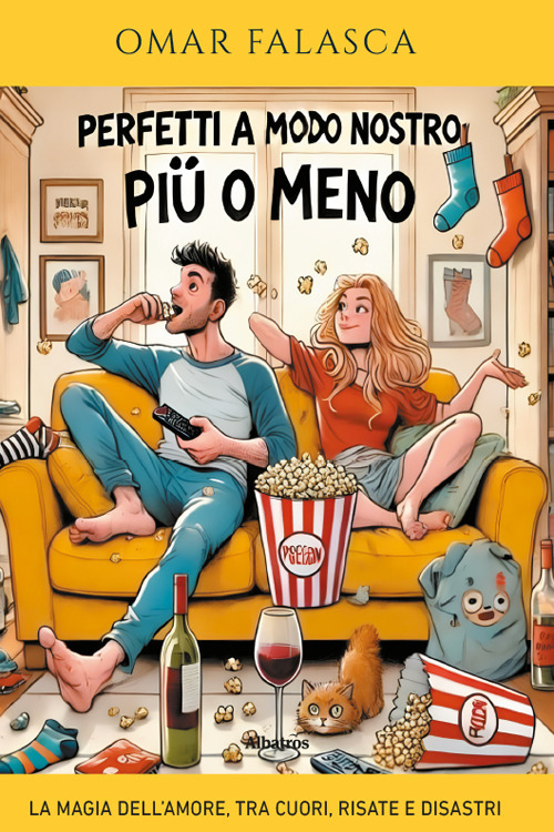 Perfetti a modo nostro (più o meno). La magia dell'amore, tra cuori, risate e disastri