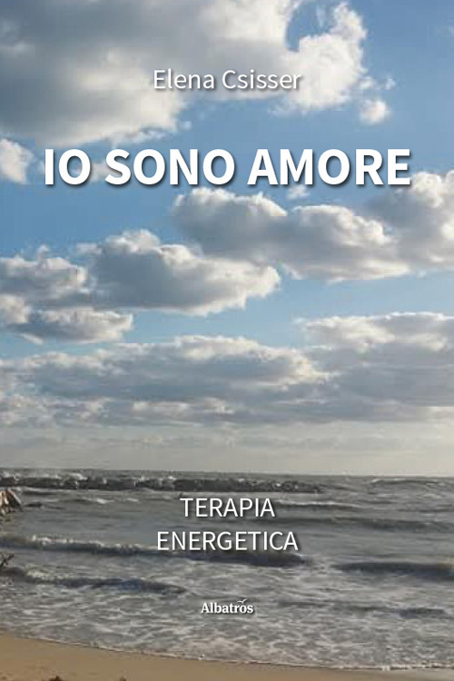 Io sono amore. Terapia energetica