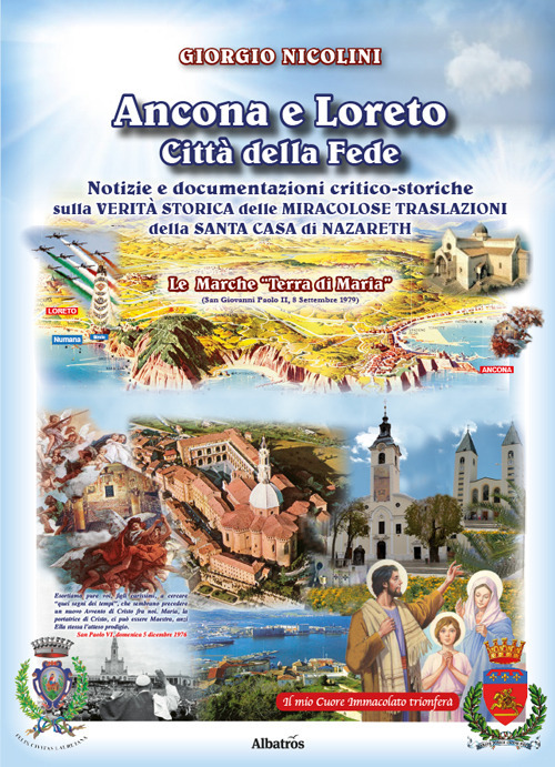 Ancona e Loreto. Città della fede