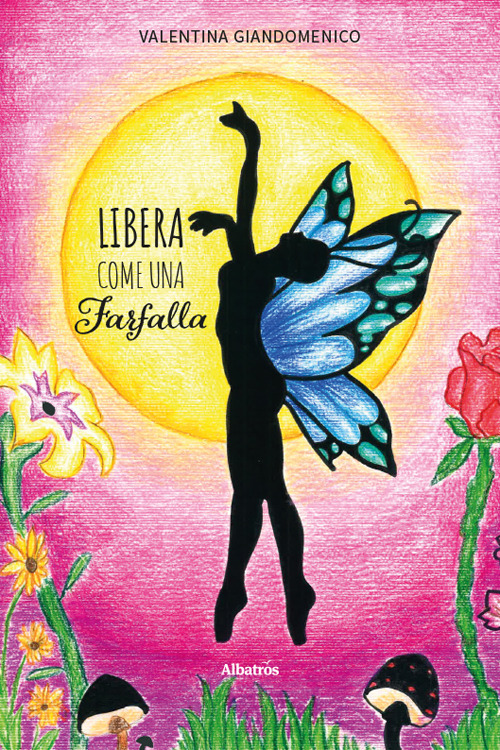 Libera come una farfalla