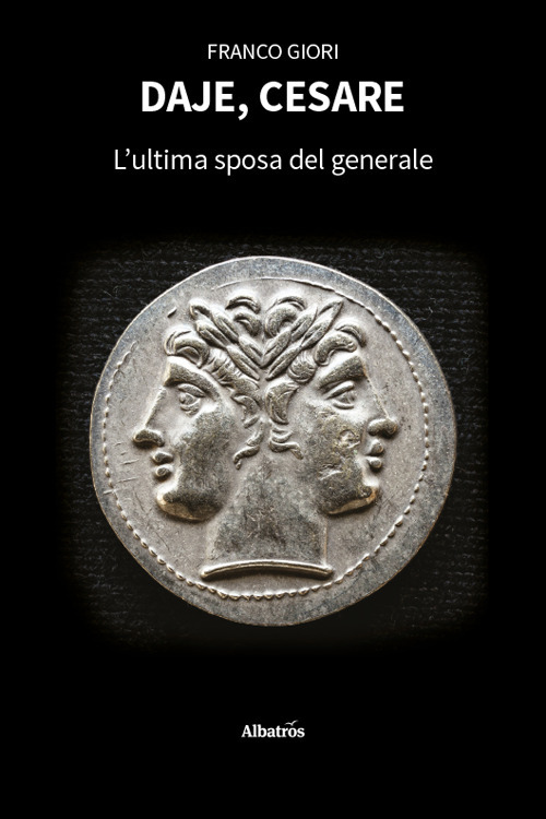 Daje, Cesare. L'ultima sposa del generale