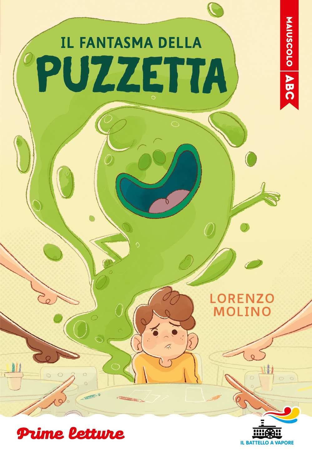 Il fantasma della puzzetta. Stampatello maiuscolo