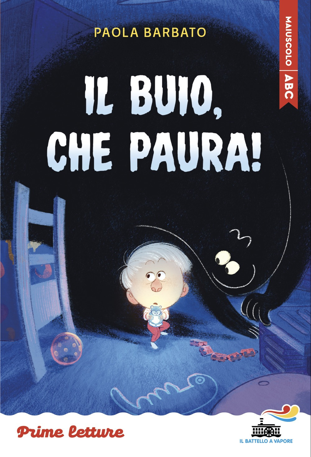 Il buio, che paura! Stampatello maiuscolo. Ediz. a colori