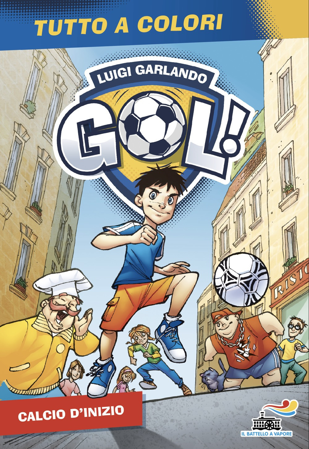 Calcio d'inizio. Ediz. a colori