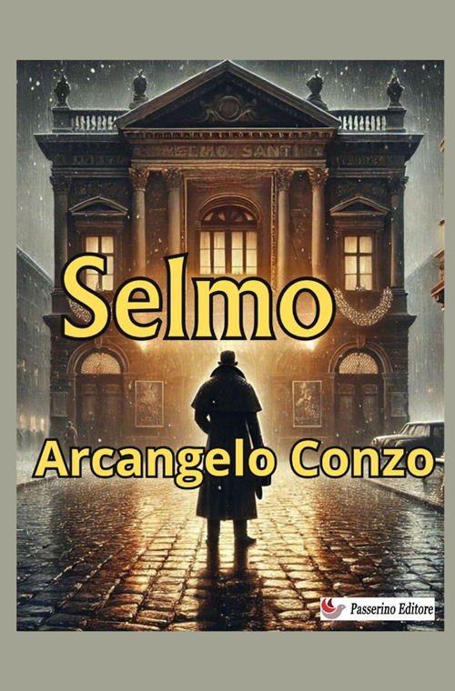 Selmo. Nuova ediz.