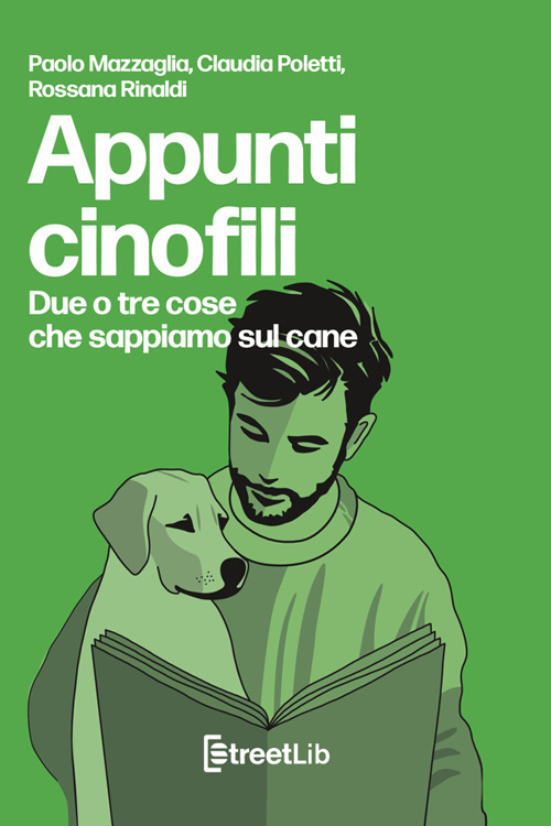 Appunti cinofili. Due o tre cose che sappiamo sul cane