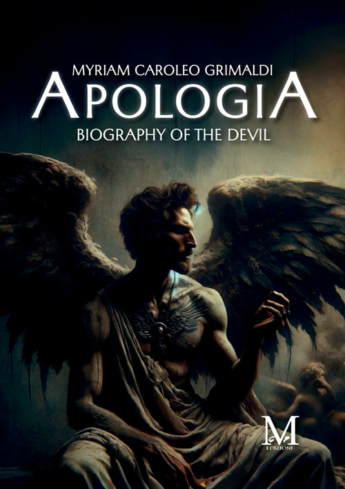 Apologia. Biography of the devil