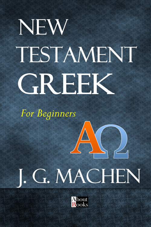 New Testament greek. For beginners