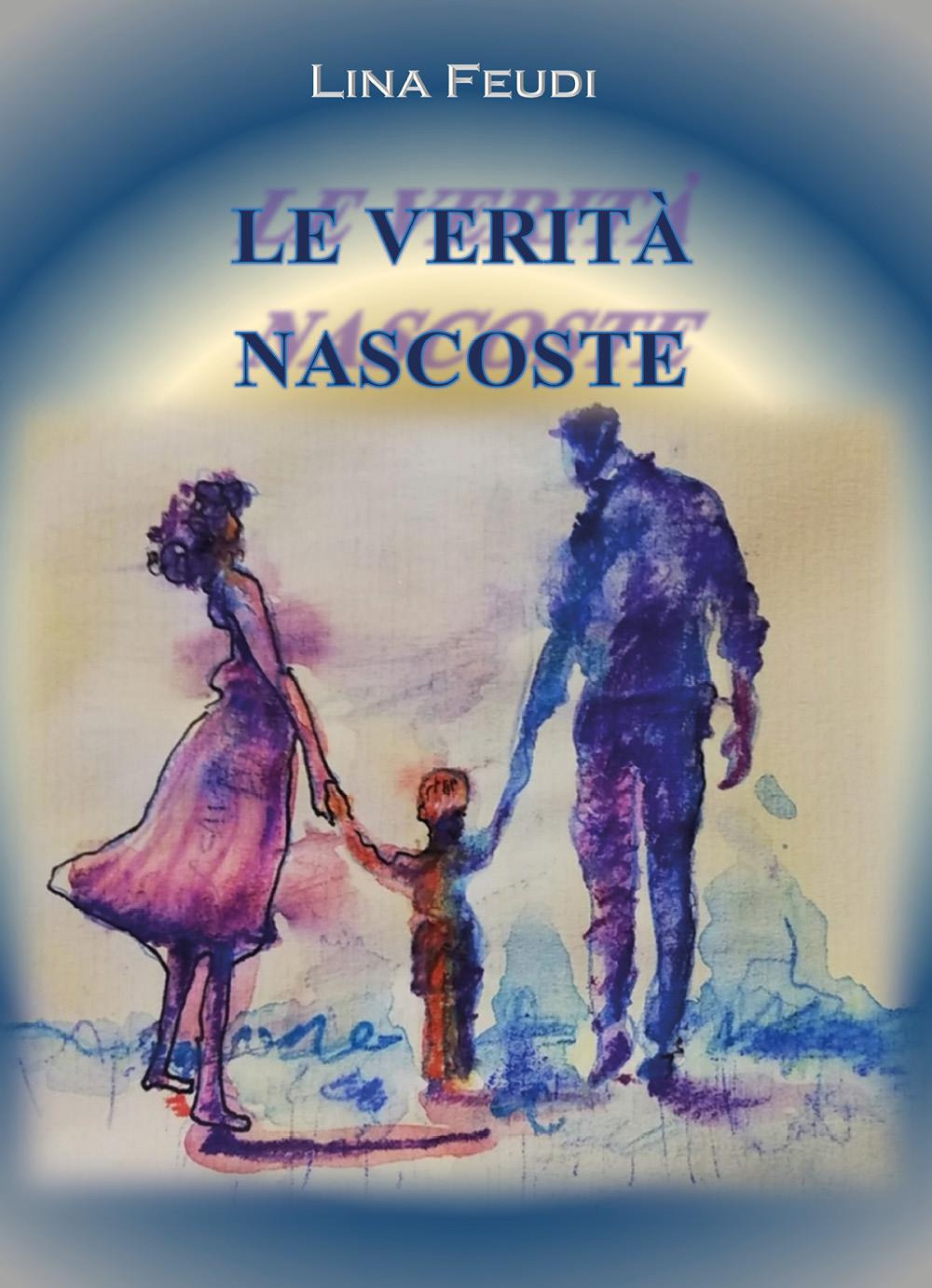 Le verità nascoste