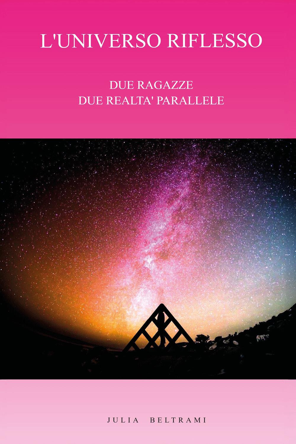 L'universo riflesso