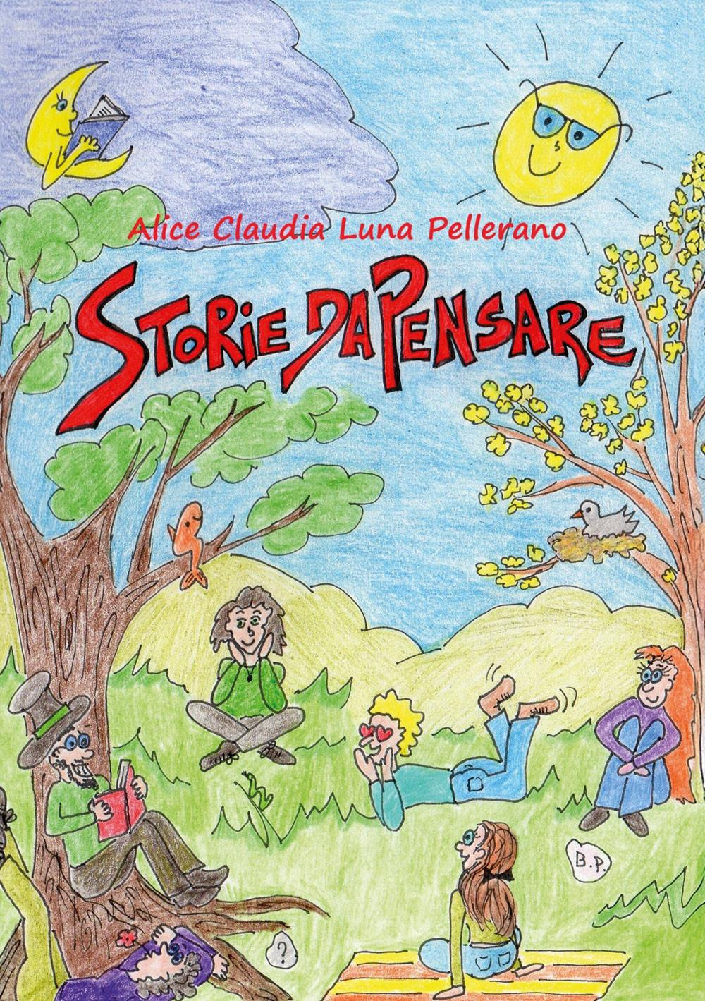 Storie da pensare. Ediz. illustrata
