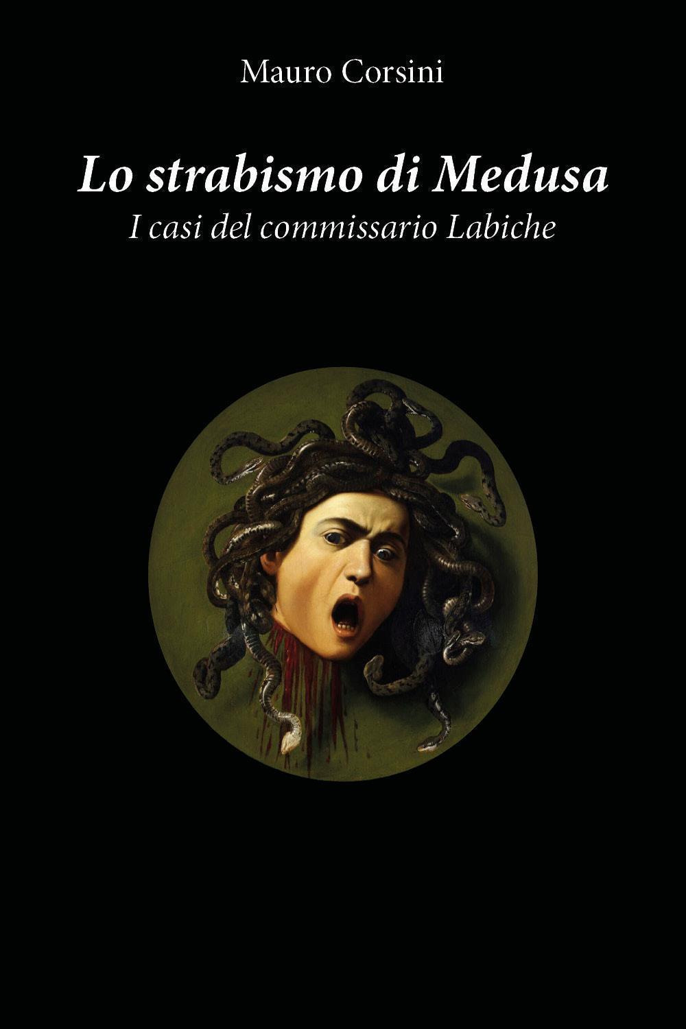 Lo strabismo di Medusa