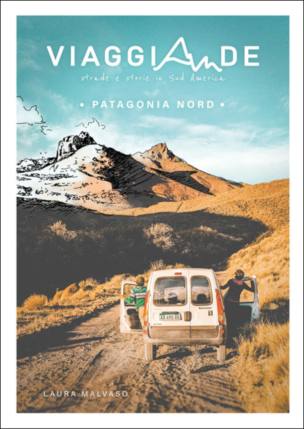 ViaggiAnde. Patagonia Nord