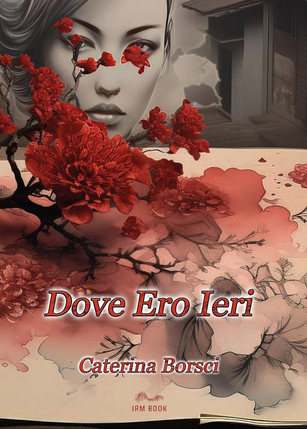 Dove ero ieri