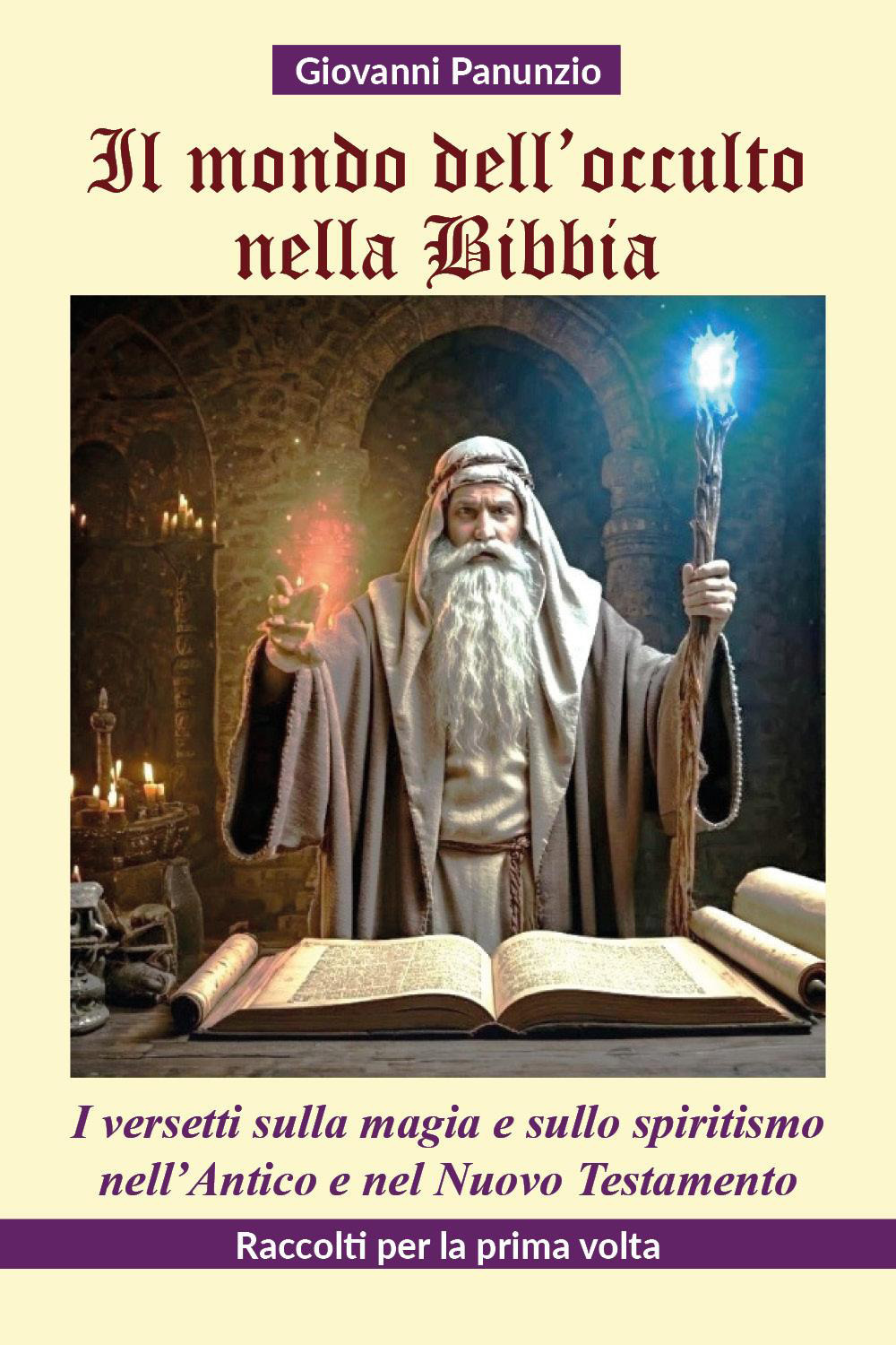 Il mondo dell'occulto nella Bibbia