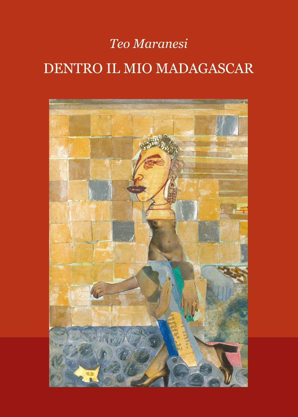 Dentro il mio Madagascar