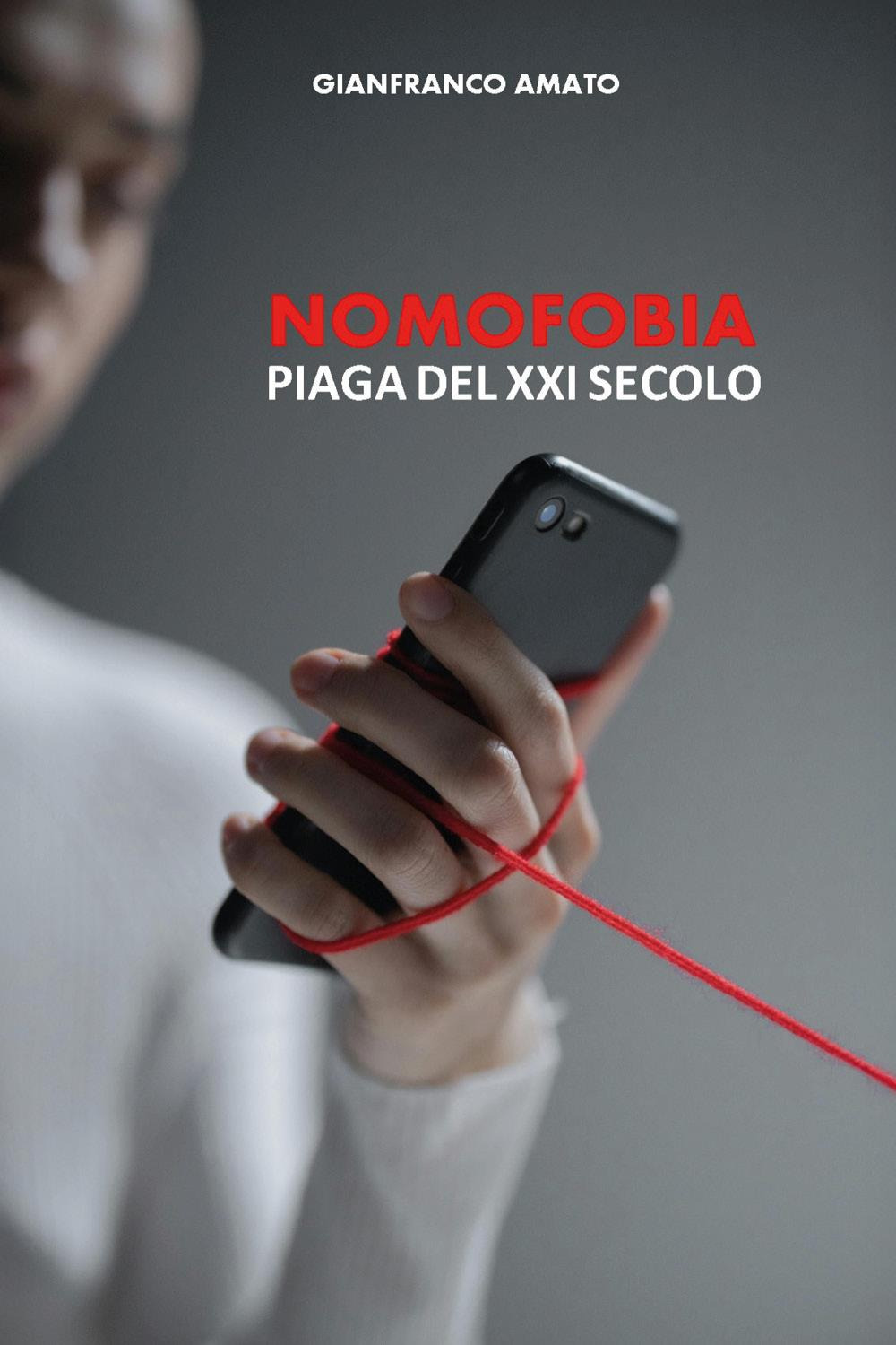 Nomofobia. Piaga del XXI secolo