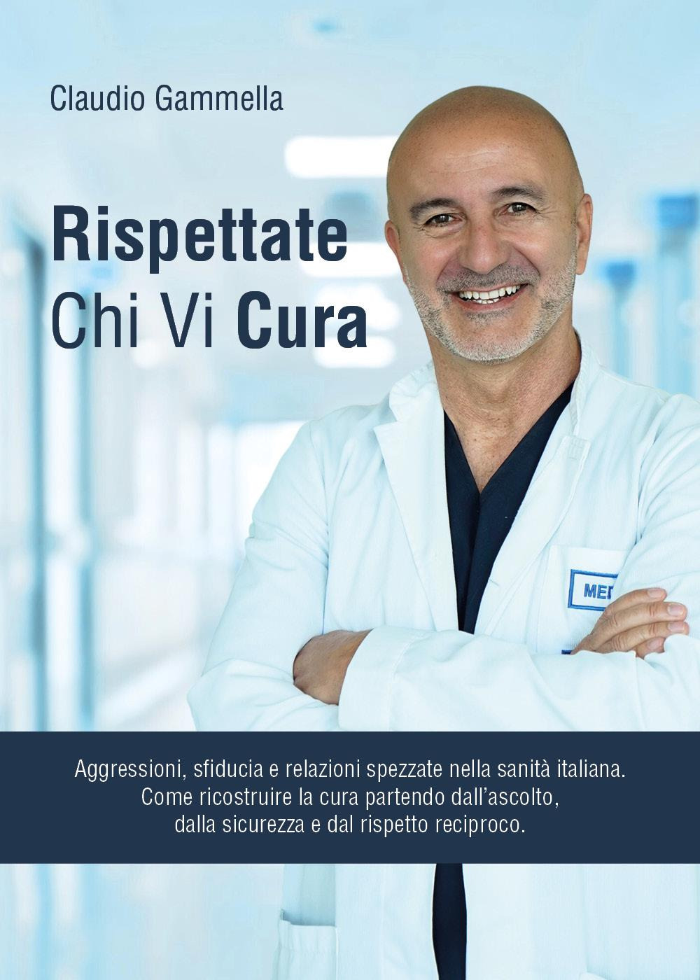 Rispettate chi vi cura