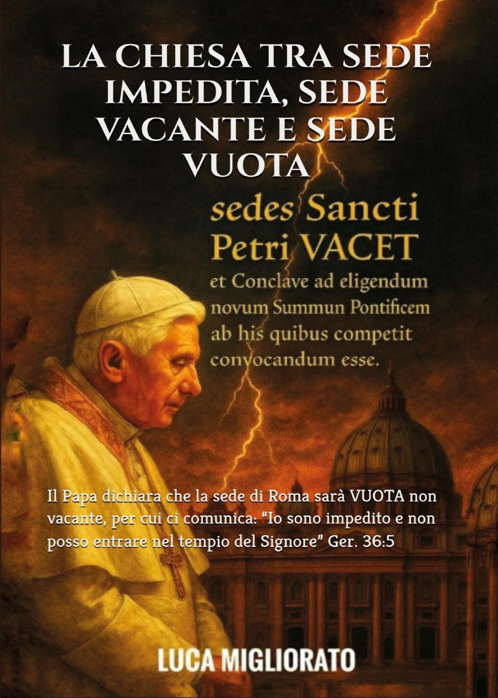 La chiesa tra sede impedita, sede vacante e sede vuota