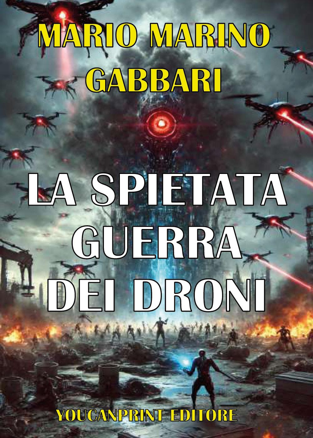 La spietata guerra dei droni