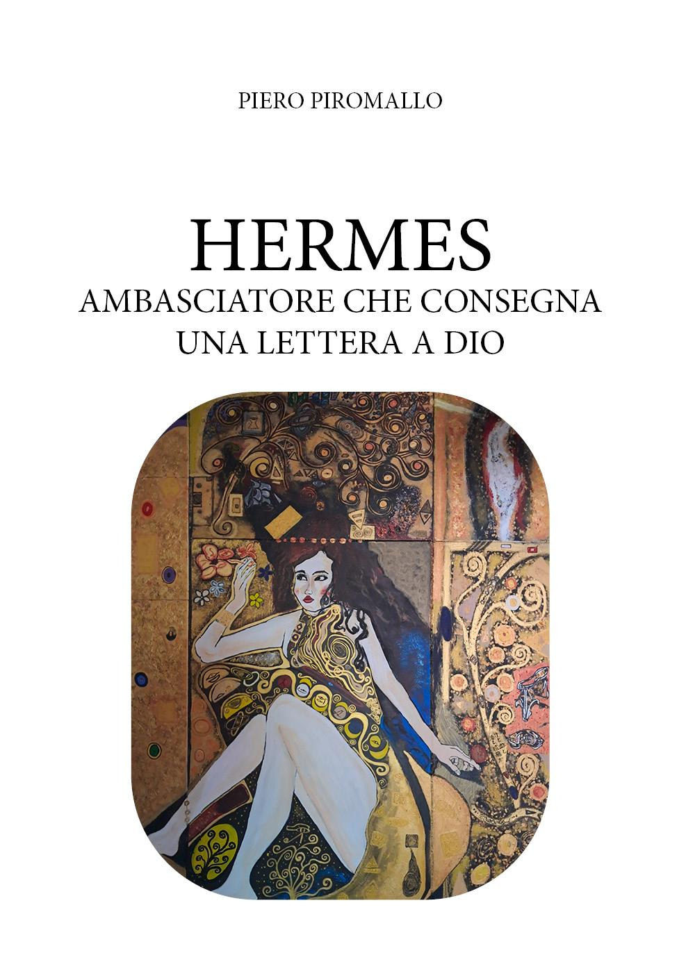 Hermes ambasciatore che porta una lettera a Dio