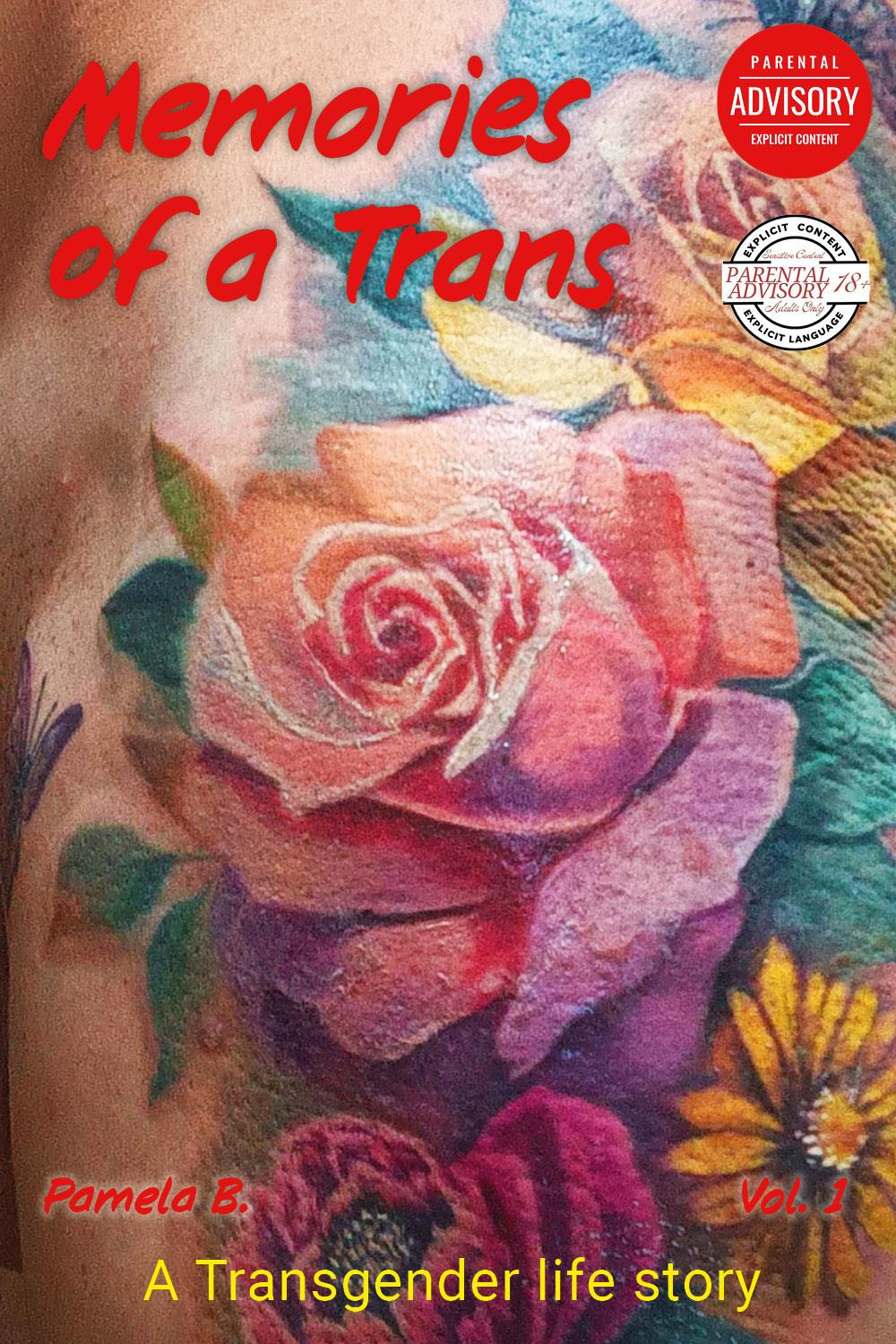 Memories of a transsexual. Vol. 1