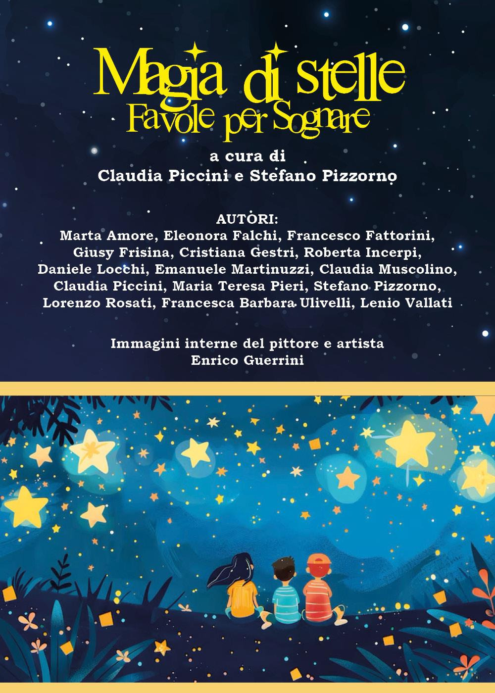 Magia di stelle. Favole per sognare. Ediz. illustrata
