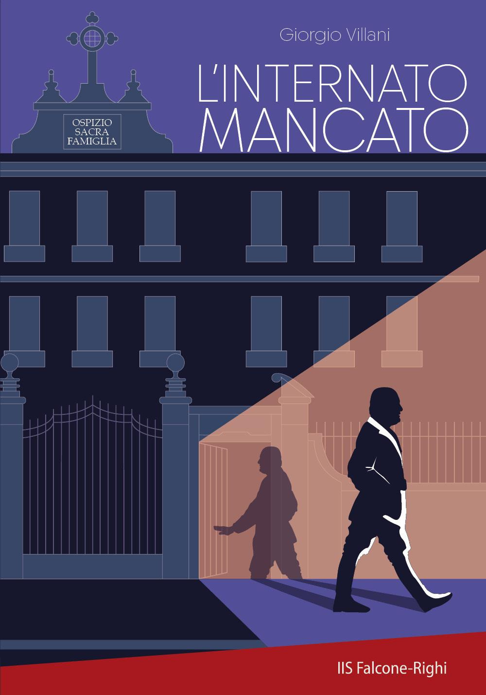 L'internato mancato