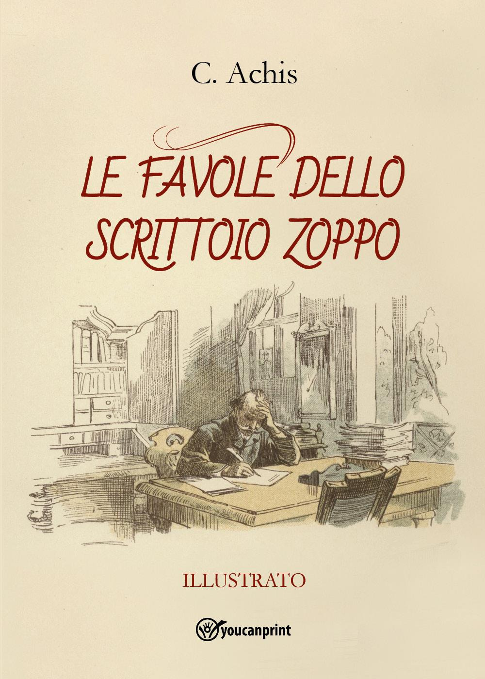Le favole dello scrittoio zoppo