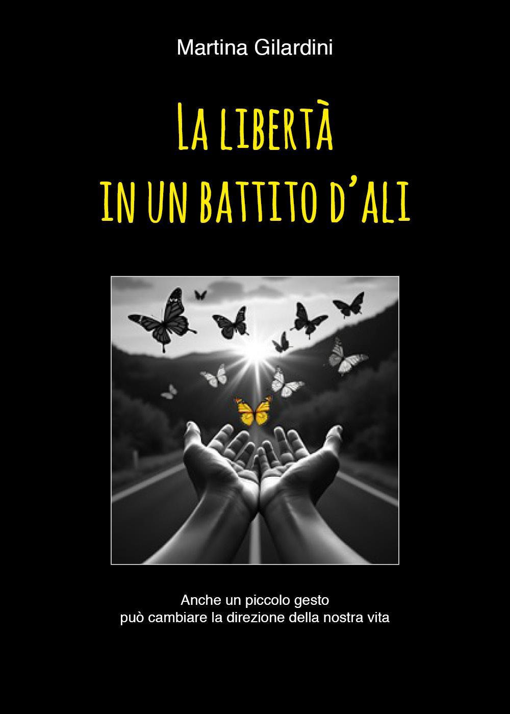 La libertà in un battito d'ali