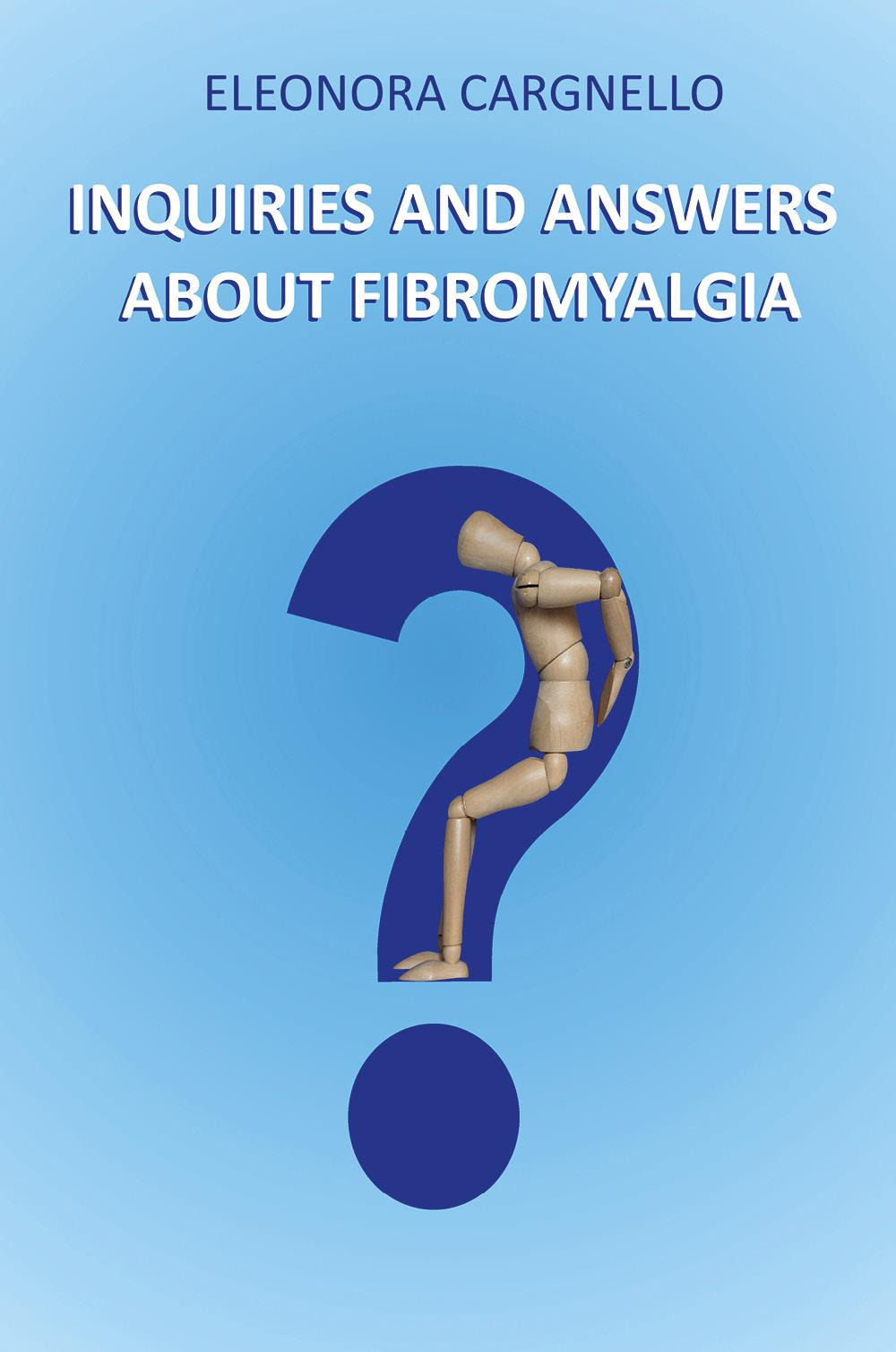 Inquiries and answers about fibromyalgia