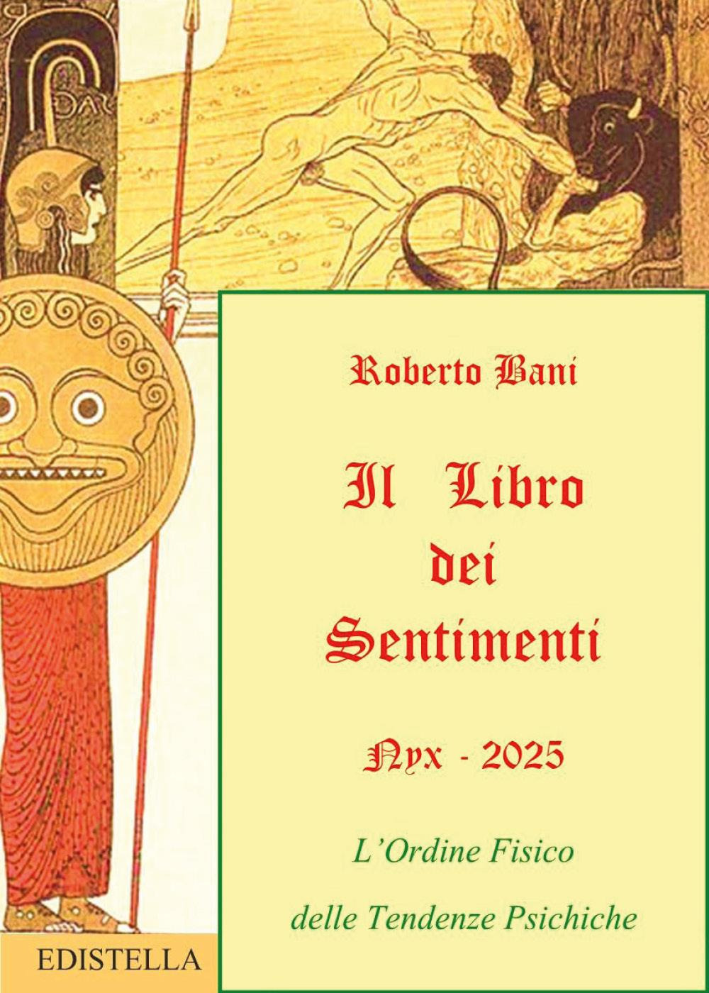 Il libro dei sentimenti. L'ordine fisico delle tendenze psichiche
