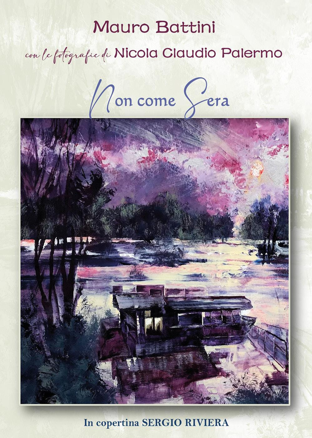 Non come sera