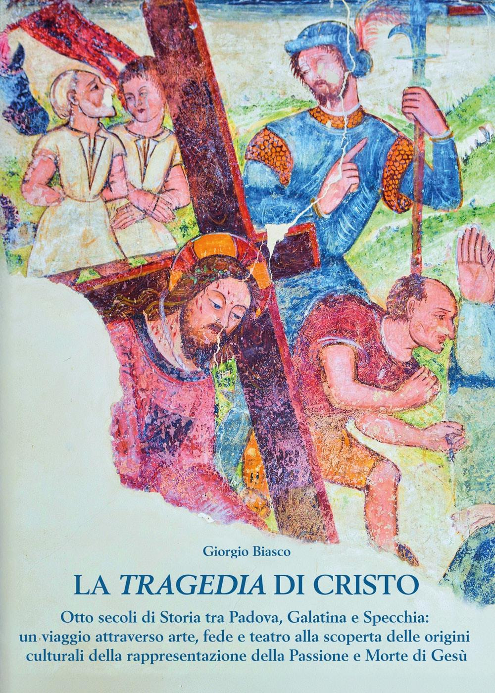 La tragedia di Cristo