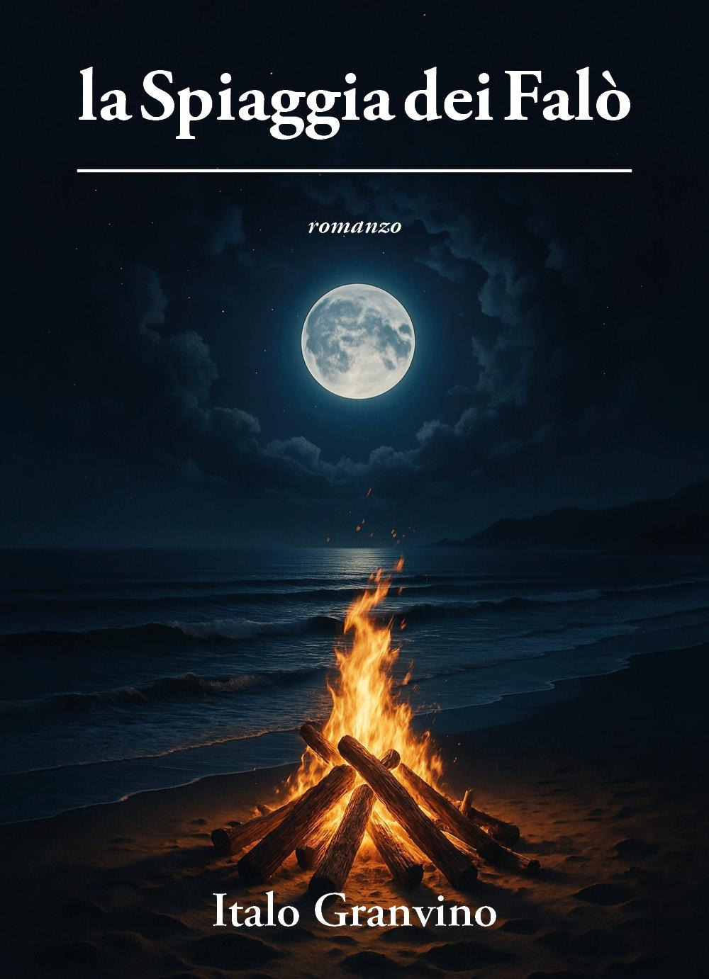 La spiaggia dei falò