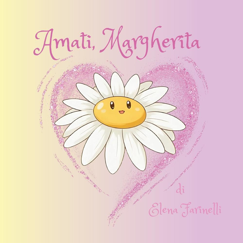 Amati, Margherita. Ediz. illustrata