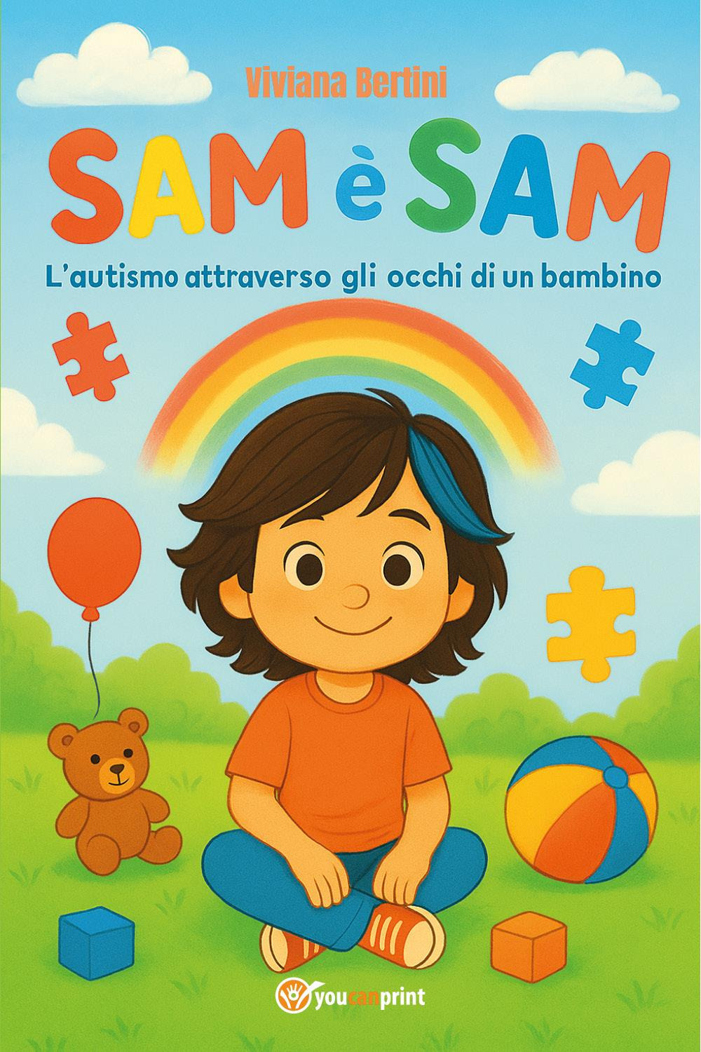 Sam è Sam. L'autismo attraverso gli occhi di un bambino