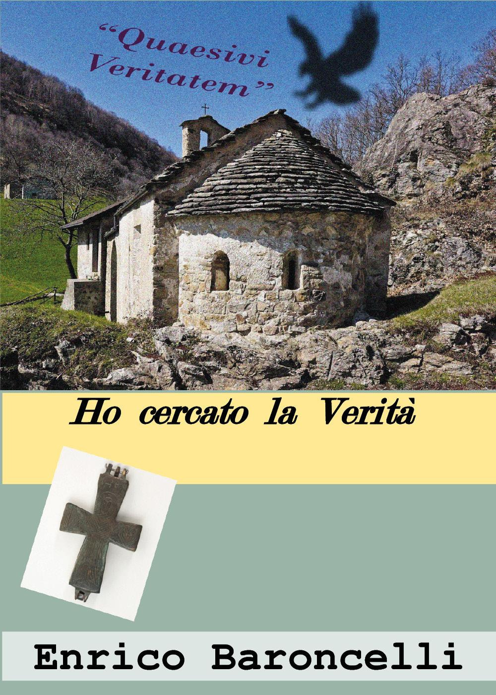 Ho cercato la Verità