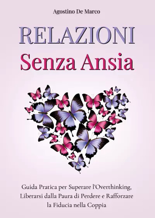 Relazioni senza ansia
